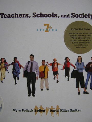 (image for) Teachers Schools & Society 7th Edition (H) by Sadker & Sadker