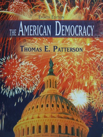 (image for) American Democracy 8th Edition (H) by Thomas E Patterson
