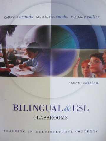 (image for) Billingual & ESL Classrooms 4th Edition (P) by Ovando, Combs,