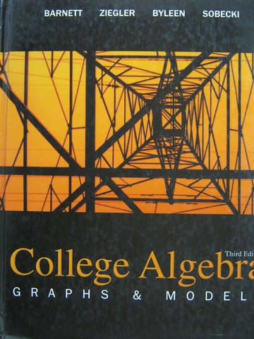 (image for) College Algebra Graphs & Models 3rd Edition AIE (TE)(H)