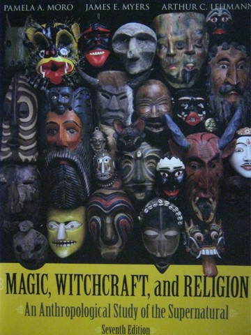 (image for) Magic Witchcraft & Religion 7th Edition (P) by Moro, Myers,