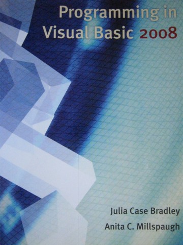 (image for) Programming in Visual Basic 2008 (P) by Bradley & Millspaugh