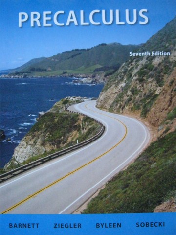 (image for) Precalculus 7th Edition (H) by Barnett, Ziegler, Byleen,