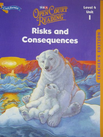 (image for) SRA Open Court Reading 4.1 Risks & Consequences (CA)(TE)(Spiral)