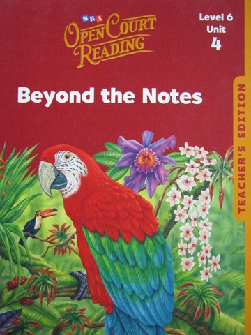 (image for) SRA Open Court Reading 6.4 Beyond the Notes TE (TE)(Spiral)