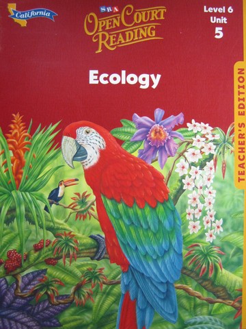 (image for) SRA Open Court Reading 6.5 Ecology TE (CA)(TE)(Spiral)