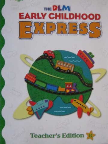 (image for) DLM Early Childhood Express TE B (TE)(Spiral) by Schiller,