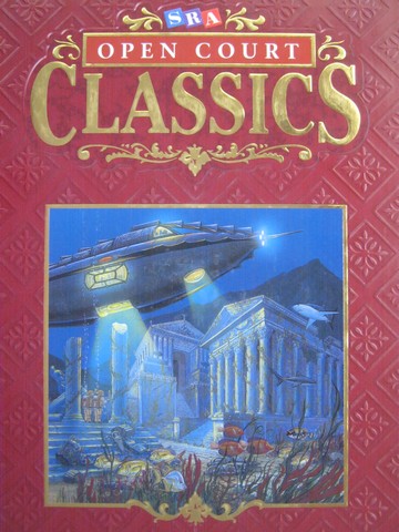(image for) SRA Open Court Classics 6 (H) by Bereiter, Kaplan, & Pressley