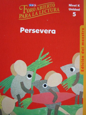 (image for) Foro Abierto para la Lectura K-5 TE (TE)(Spiral) by Abarca,