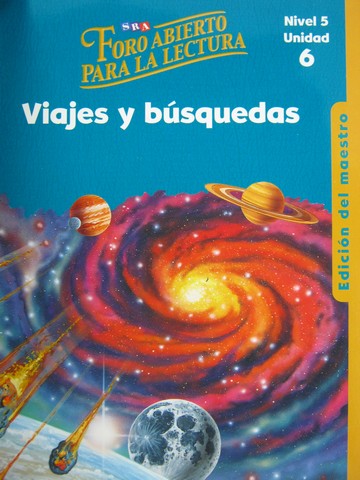 (image for) SRA Foro Abierto para la Lectura Nivel 5 Unidad 6 TE(TE)(Spiral)