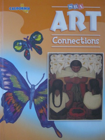 (image for) SRA Art Connections 5 (CA)(H) by Regans, Davis, Hudak, Morris,