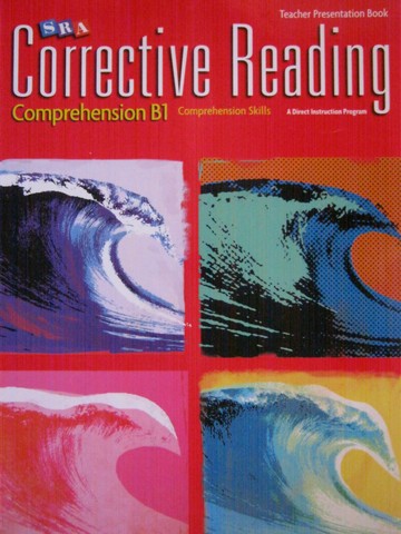 (image for) SRA Corrective Reading Comprehension B1 TPB (TE)(Spiral) - Click Image to Close
