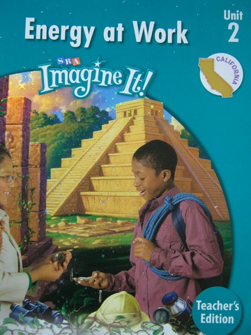 (image for) SRA Imagine It! 5.2 Energy at Work TE (CA)(TE)(Spiral)