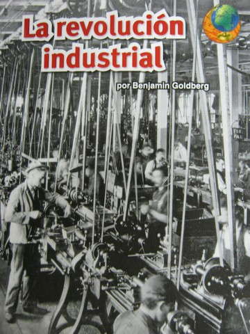 (image for) Lecturas por nivel La revolucion industrial (P) by Goldberg
