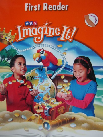 (image for) SRA Imagine It! 1 1st Reader (CA)(P) by Bereiter, Biemiller,