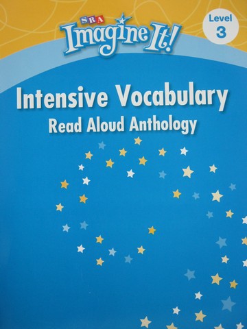 (image for) SRA Imagine It! 3 Intensive Vocabulary Read Aloud Anthology (P)
