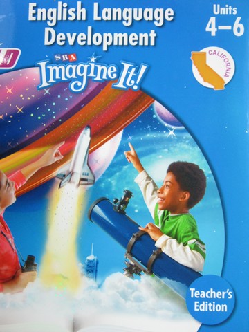 (image for) SRA Imagine It! 3 ELD TE Units 4-6 (CA)(TE)(Spiral) by Bereiter,