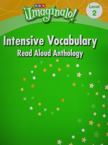 (image for) SRA Imaginalo! 2 Intensive Vocabulary Read Aloud Anthology (P)