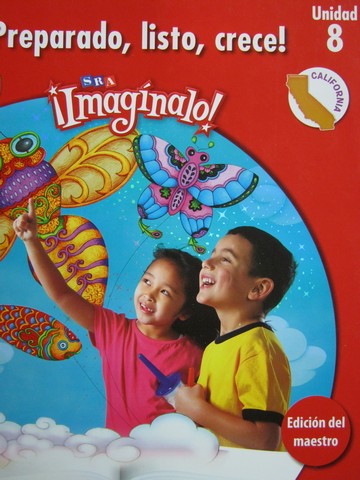 (image for) SRA ¡Imagínalo! Nivel K Unidad 8 TE (CA)(TE)(Spiral) by Abarca