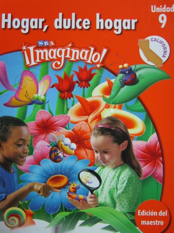 (image for) SRA ¡Imagínalo! Nivel 1 Unidad 9 TE (CA)(TE)(Spiral) by Abarca