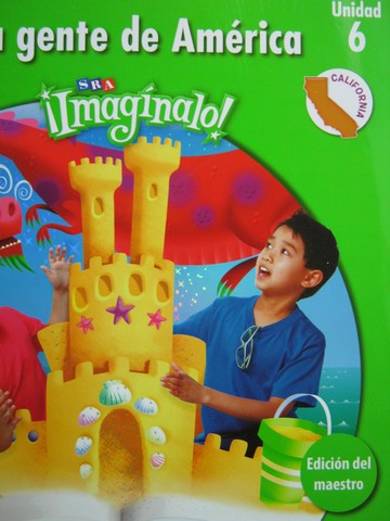 (image for) SRA ¡Imagínalo! Nivel 2 Unidad 6 TE (CA)(TE)(Spiral) by Abarca