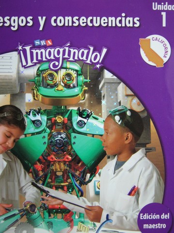 (image for) SRA Imaginalo! Nivel 4 Unidad 1 TE (CA)(TE)(Spiral) by Abarca
