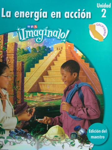 (image for) SRA Imaginalo! Nivel 5 Unidad 2 TE (CA)(TE)(Spiral) by Abarca
