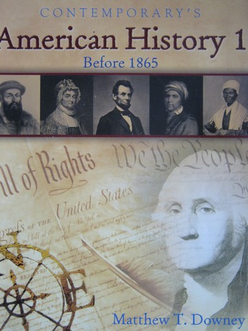 (image for) Contemporary's American History 1 Before 1865 (P) by Downey