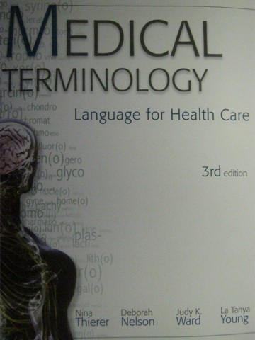 (image for) Medical Terminology Language for Health Care 3rd Edition (P)
