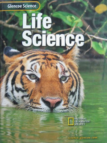 (image for) Glencoe Life Science (H) by Ortleb, Biggs, Rillero, Daniel,