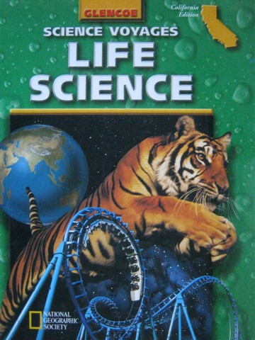 (image for) Science Voyages Life Science California Edition (CA)(H)