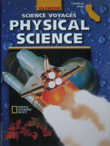 (image for) Science Voyages Physical Science (CA)(H) by Biggs, Burns,