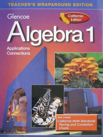 (image for) Algebra 1 Applications Connections TWE (CA)(TE)(H) by Collins,