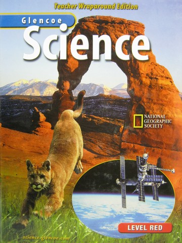 (image for) Glencoe Science Level Red TWE (TE)(H) by Biggs, Feather Jr.,