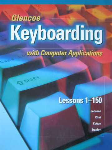 (image for) Keyboarding with Computer Applications Lessons 1-150 (H)