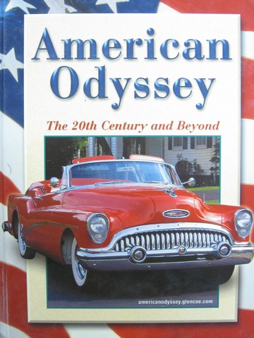 (image for) American Odyssey The 20th Century & Beyond (H) by Gary B Nash