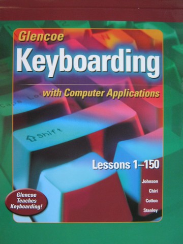 (image for) Keyboarding with Computer Applications Lessons 1-150 (H)