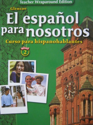 (image for) El espanol para nosotros 2 TWE (TE)(H) by Conrad J Schmitt