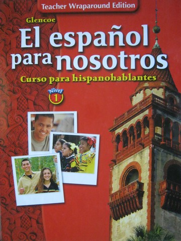 (image for) El espanol para nosotros 1 TWE (TE)(H) by Conrad J Schmitt
