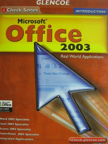 (image for) Microsoft Office 2003 Real World Applications Introductory (H) - Click Image to Close