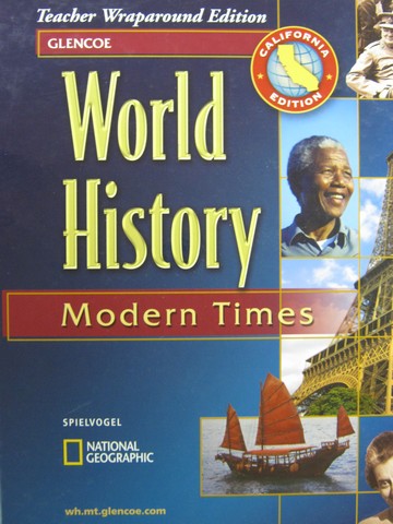 (image for) World History Modern Times TWE (CA)(TE)(H) by Jackson Spielvogel