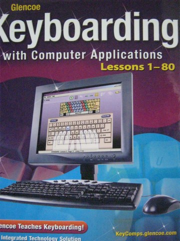 (image for) Keyboarding with Computer Applications Lessons 1-80 (H)