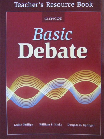 (image for) Basic Debate Teacher's Resource Book (TE)(P) by Phillips, Hicks,