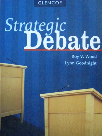 (image for) Strategic Debate (H) by Roy V Wood & Lynn Goodnight
