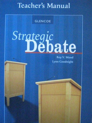 (image for) Strategic Debate TM (TE)(P) by Roy V Wood & Lynn Goodnight