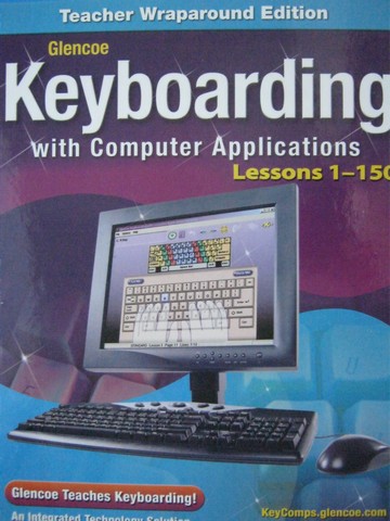 (image for) Keyboarding with Computer Applications Lessons 1-150 TWE(Spiral)
