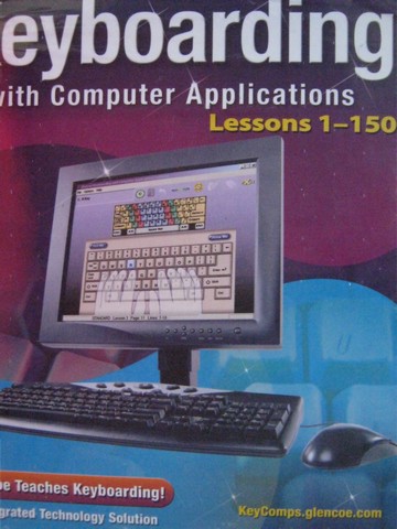 (image for) Keyboarding with Computer Applications Lessons 1-150 (Pk)
