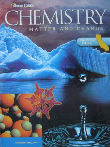 (image for) Chemistry Matter & Change (CA)(H) by Dingrando, Tallman, Hainen,