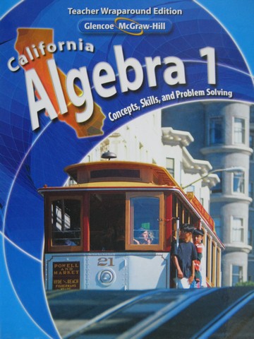 (image for) California Algebra 1 TWE (CA)(TE)(H) by Holiday, Cuevas, Luchin,