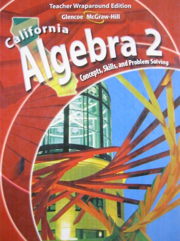 (image for) California Algebra 2 TWE (CA)(TE)(H) by Holliday, Cuevas,